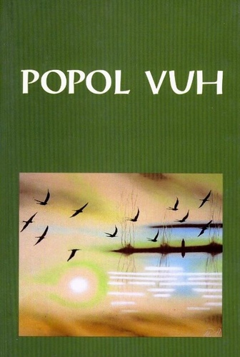 Popol Vuh : Kitšee maiade raamat