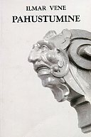 Pahustumine ehk Uusaja olemus