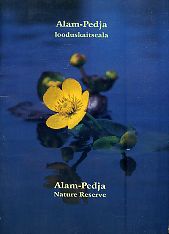 Alam-Pedja looduskaitseala = Alam-Pedja nature reserve