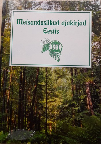 Metsanduslikud ajakirjad Eestis