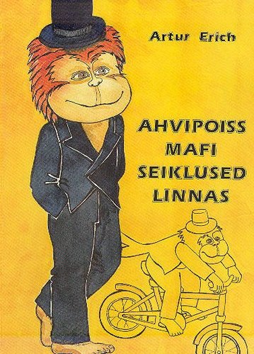 Ahvipoiss Mafi seiklused linnas