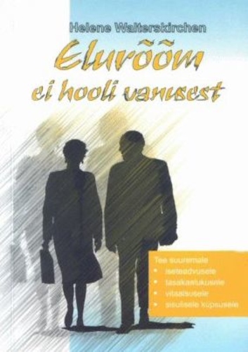 Elurõõm ei hooli vanusest