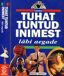 Tuhat tuntud inimest läbi aegade