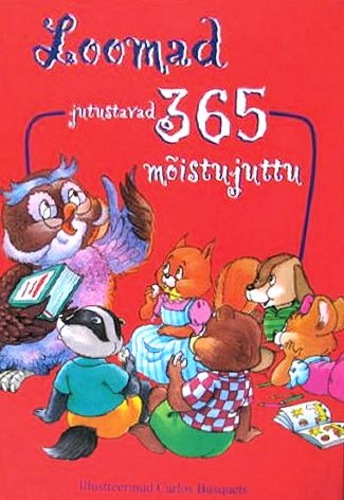 Loomad jutustavad 365 mõistujuttu