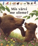 Mis värvi me oleme?