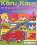 Karu Kaur & masinate maailm