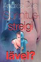 Sünnitusstreigi lävel?