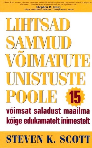 Lihtsad sammud võimatute unistuste poole