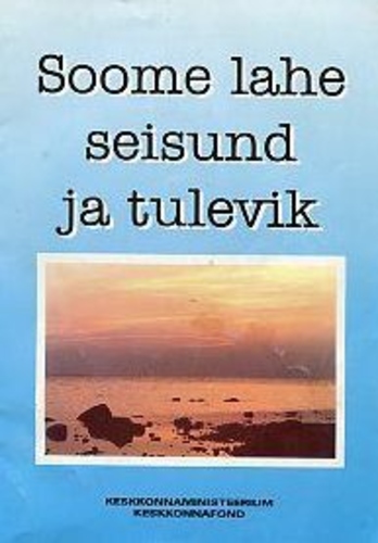 Soome lahe seisund ja tulevik