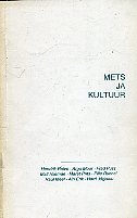 Mets ja kultuur