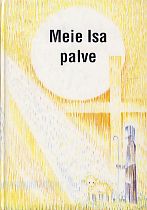 Meie Isa palve