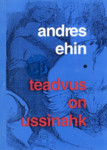 Teadvus on ussinahk