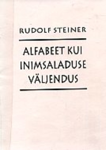 Alfabeet kui inimsaladuse väljendus