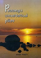 Peaaegu unustatud päev
