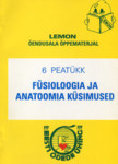 LEMON õendusala õppematerjal. 6. peatükk, Füsioloogia ja anatoomia küsimused