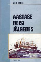 Aastase reisi jälgedes