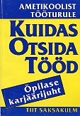 Kuidas otsida tööd