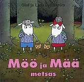 Möö ja Mää metsas