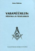 Vabamüürlus: müstika ja tegelikkus
