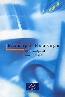 Euroopa Nõukogu - 800 miljonit eurooplast