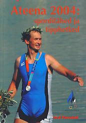 Ateena 2004: sporditähed ja tipphetked