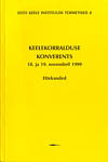 Keelekorralduse konverents 18. ja 19. novembril 1999, [Tallinn]