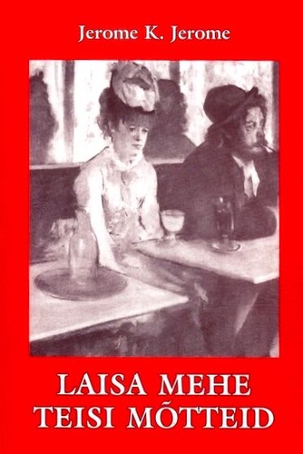 Laisa mehe teisi mõtteid