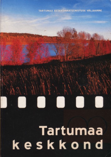 Tartumaa keskkond