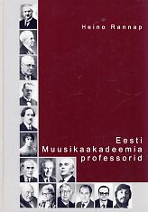 Eesti Muusikaakadeemia professorid 1919-2001