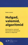 Hulgad, valemid, algoritmid