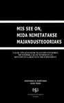 Mis see on, mida nimetatakse majandusteooriaks?