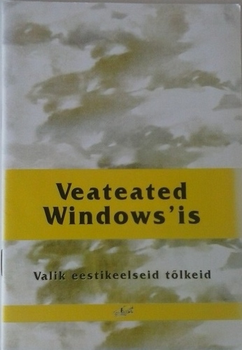 Veateated Windows'is. Valik eestikeelseid tõlkeid