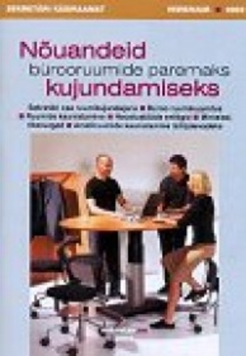 Nõuandeid bürooruumide paremaks kujundamiseks