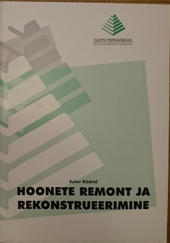 Hoonete remont ja rekonstrueerimine