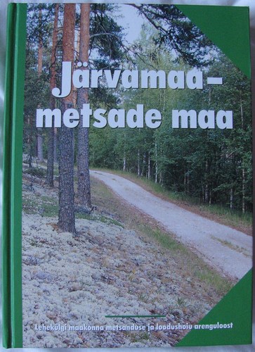 Järvamaa - metsade maa