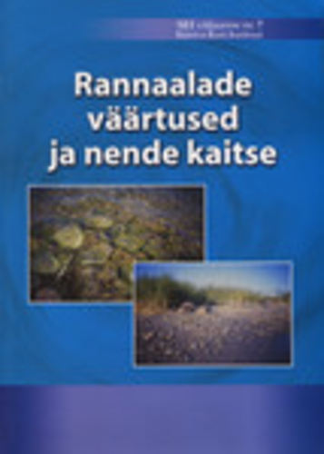 Rannaalade väärtused ja nende kaitse