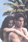 Sa valid minu?