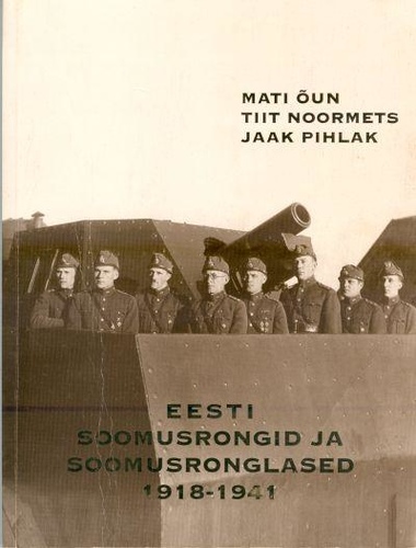 Eesti soomusrongid ja soomusronglased 1918-1941
