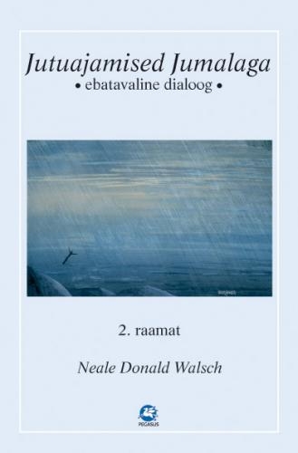 Jutuajamised Jumalaga, 2. raamat