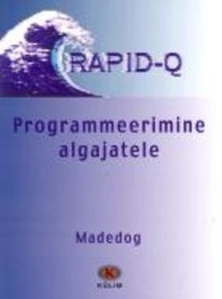 Programmeerimine algajatele. Rapid-Q
