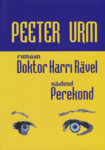 Doktor Harri Rävel. Perekond