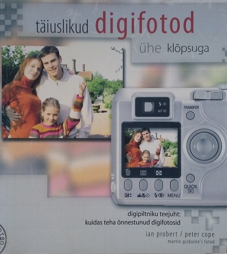 Täiuslikud digifotod ühe klõpsuga