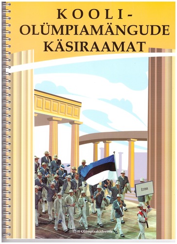 Kooliolümpiamängude käsiraamat