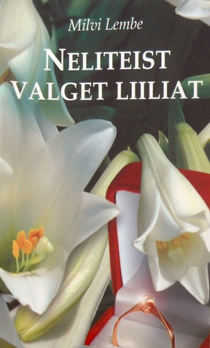Neliteist valget liiliat