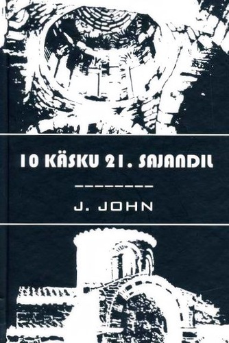 10 käsku 21. sajandil