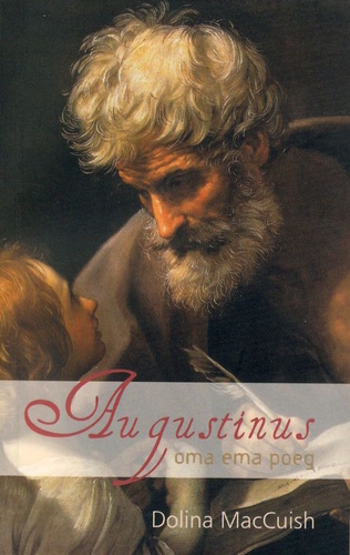 Augustinus, oma ema poeg