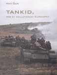 Tankid, mis ei vallutanud Euroopat