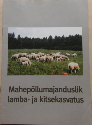 Mahepõllumajanduslik lamba- ja kitsekasvatus