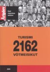 Turismi 2162 võtmeisikut