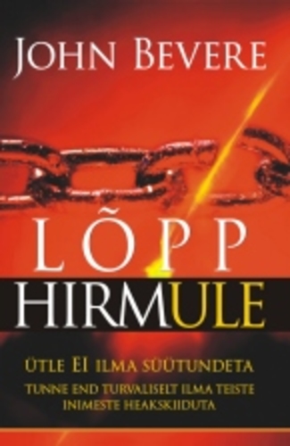 Lõpp hirmule. Ütle EI ilma süütundeta